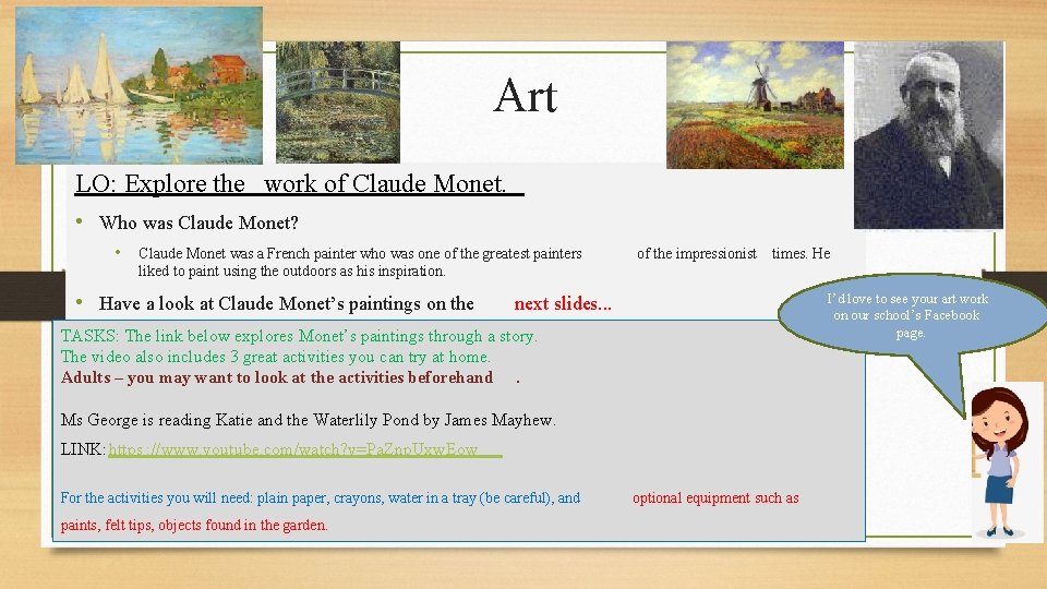 Art LO: Explore the work of Claude Monet. • Who was Claude Monet? •