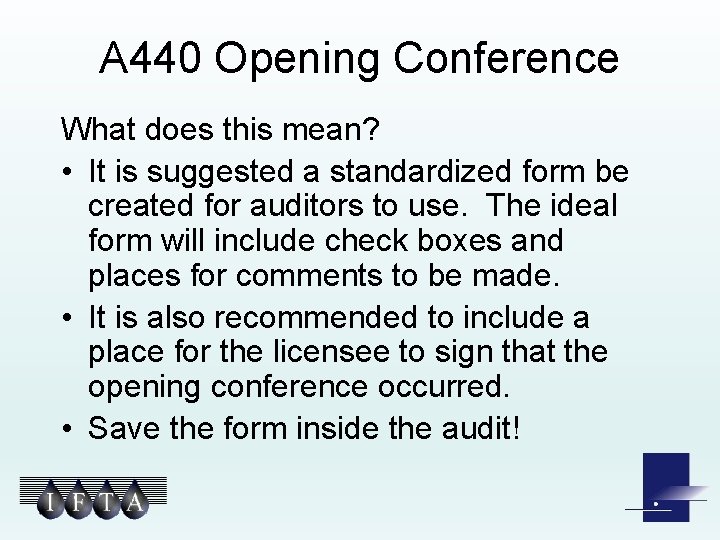 A 440 Opening Conference What does this mean? • It is suggested a standardized