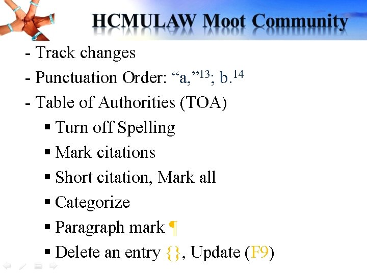 - Track changes - Punctuation Order: “a, ” 13; b. 14 - Table of - Track changes - Punctuation Order: “a, ” 13; b. 14 - Table of