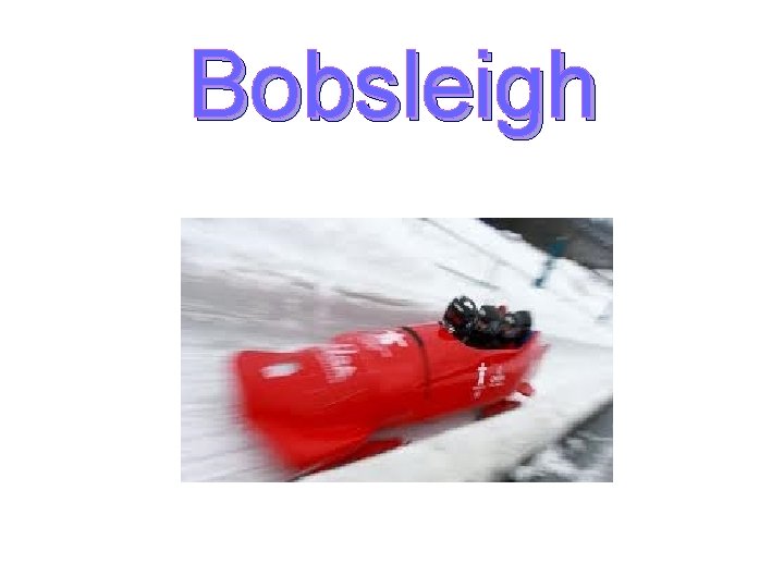 Bobsleigh 