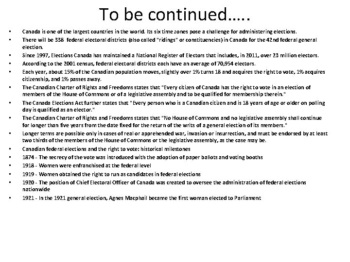 To be continued…. . • • • • Canada is one of the largest