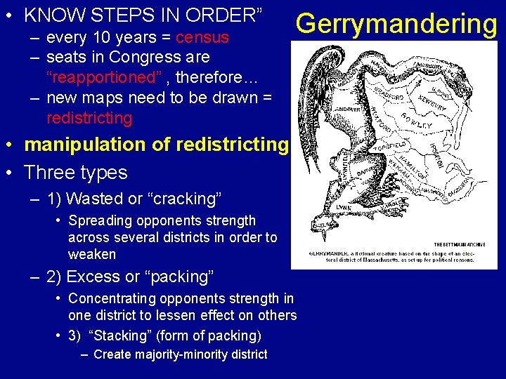  • KNOW STEPS IN ORDER” – every 10 years = census – seats