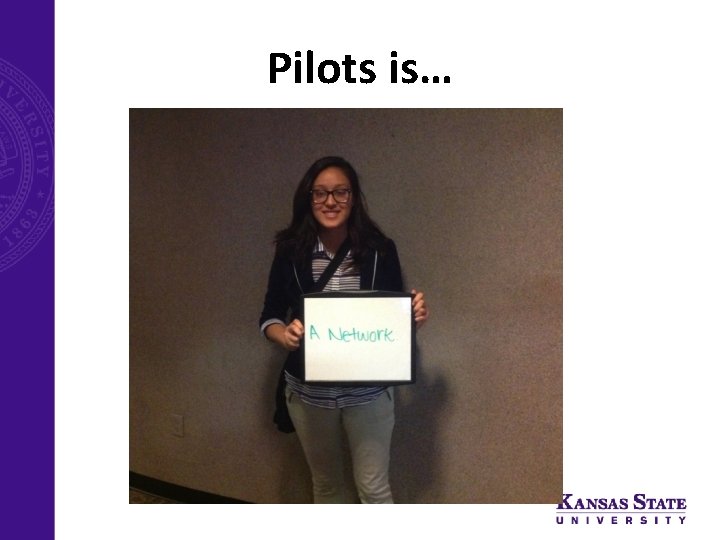 Pilots is… 