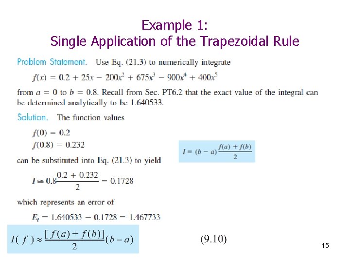 Example 1: Single Application of the Trapezoidal Rule 15 