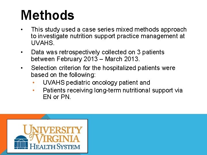Methods • • • This study used a case series mixed methods approach to