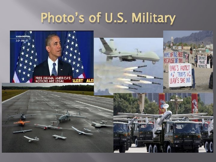 Photo’s of U. S. Military 