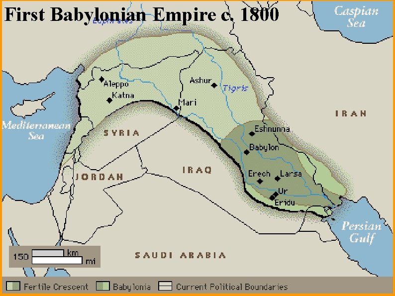 First Babylonian Empire c. 1800 