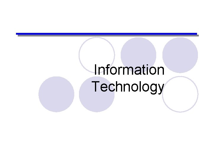 Information Technology 