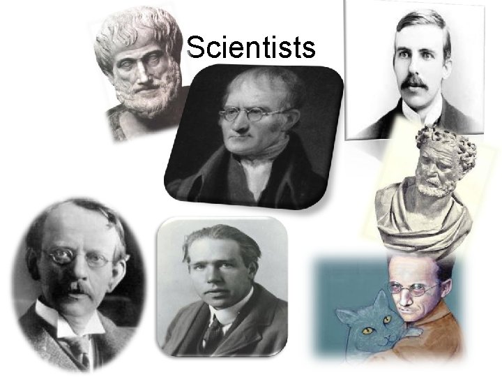 Scientists 