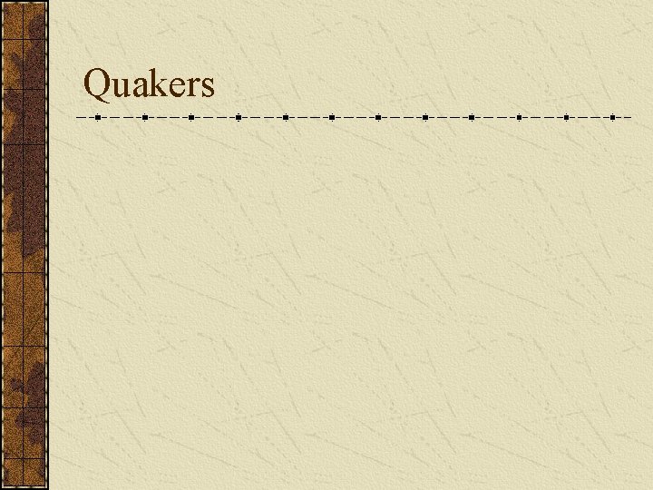 Quakers 