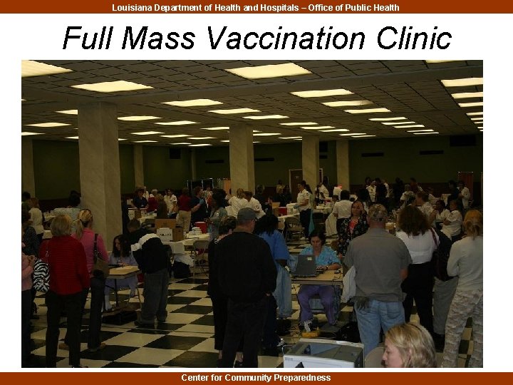 Louisiana Department of Health and Hospitals – Office of Public Health Full Mass Vaccination