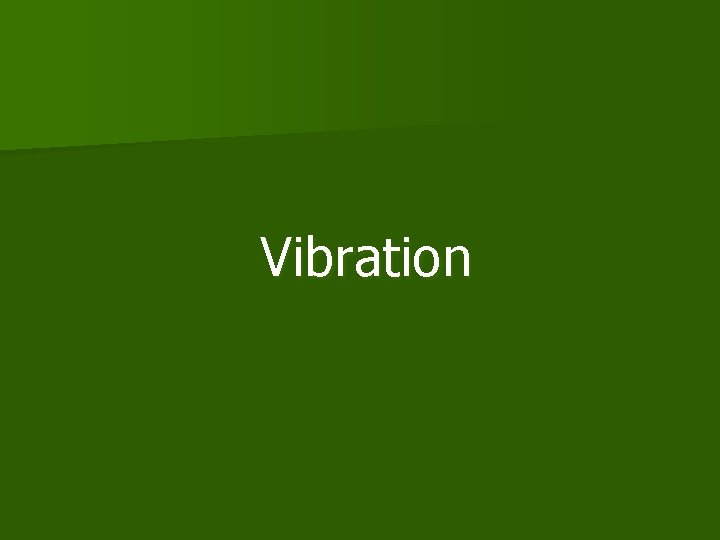 Vibration 