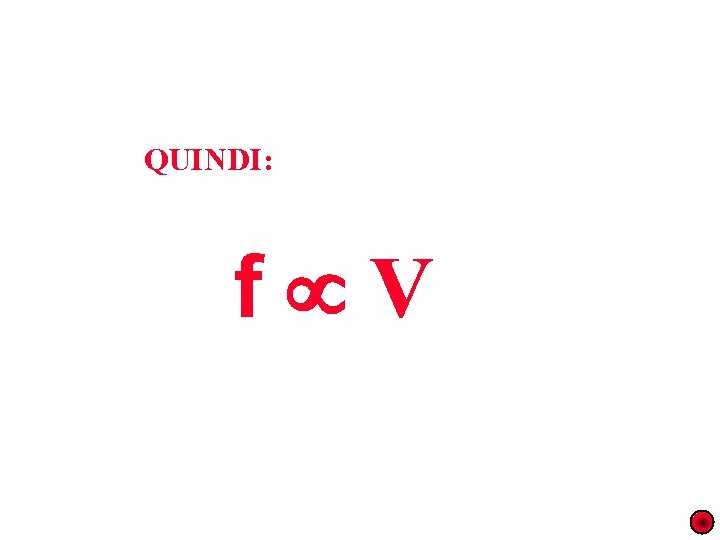 QUINDI: f V 