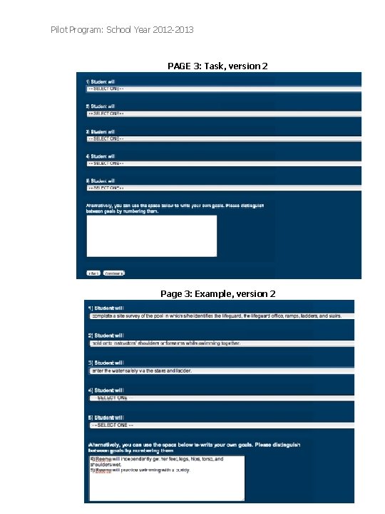 Pilot Program: School Year 2012 -2013 PAGE 3: Task, version 2 Page 3: Example, Pilot Program: School Year 2012 -2013 PAGE 3: Task, version 2 Page 3: Example,