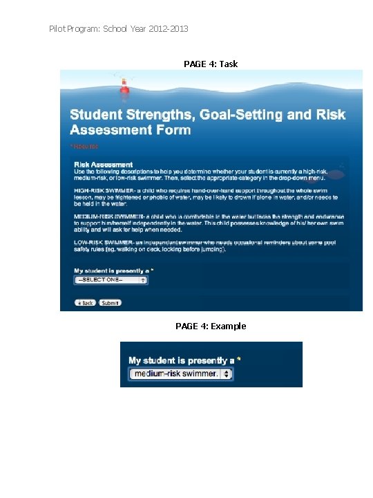 Pilot Program: School Year 2012 -2013 PAGE 4: Task PAGE 4: Example Pilot Program: School Year 2012 -2013 PAGE 4: Task PAGE 4: Example