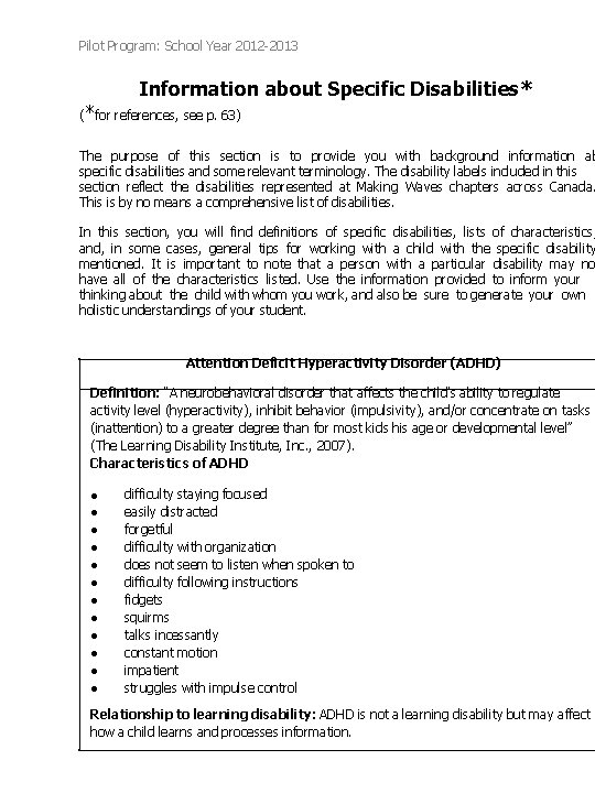 Pilot Program: School Year 2012 -2013 Information about Specific Disabilities* (*for references, see p. Pilot Program: School Year 2012 -2013 Information about Specific Disabilities* (*for references, see p.