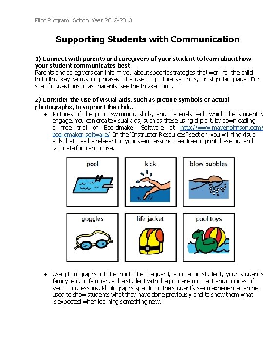 Pilot Program: School Year 2012 -2013 Supporting Students with Communication 1) Connect with parents Pilot Program: School Year 2012 -2013 Supporting Students with Communication 1) Connect with parents