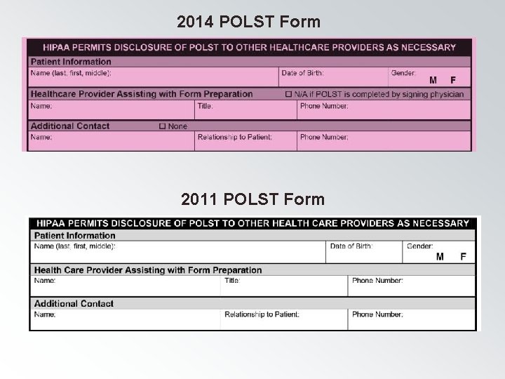 2014 POLST Form 2011 POLST Form 