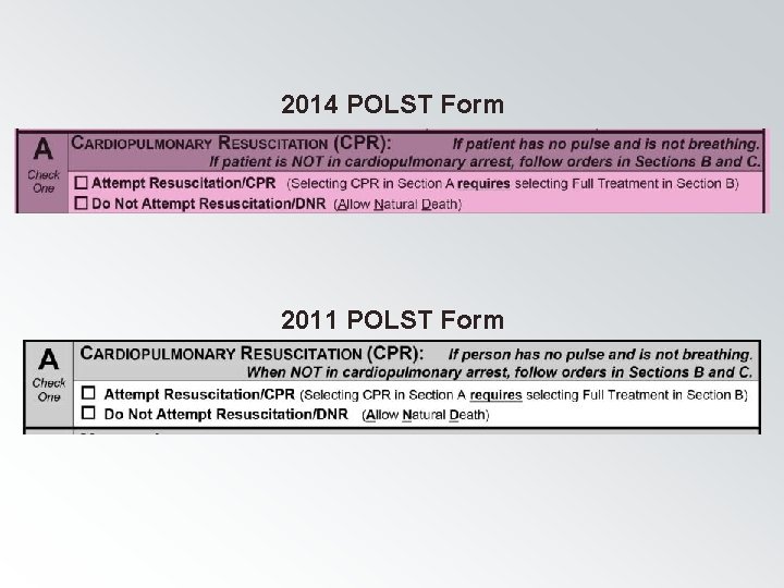 2014 POLST Form 2011 POLST Form 