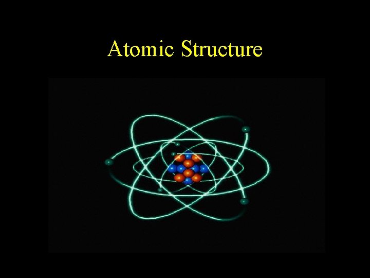 Atomic Structure 