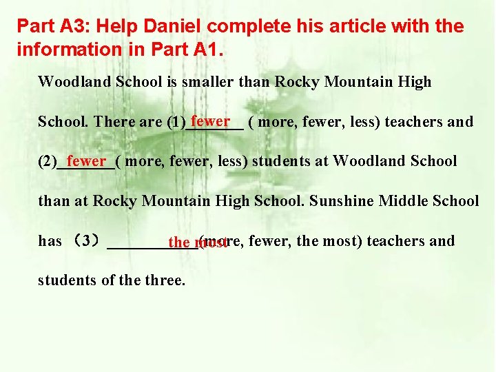 Part A 3: Help Daniel complete his article with the information in Part A