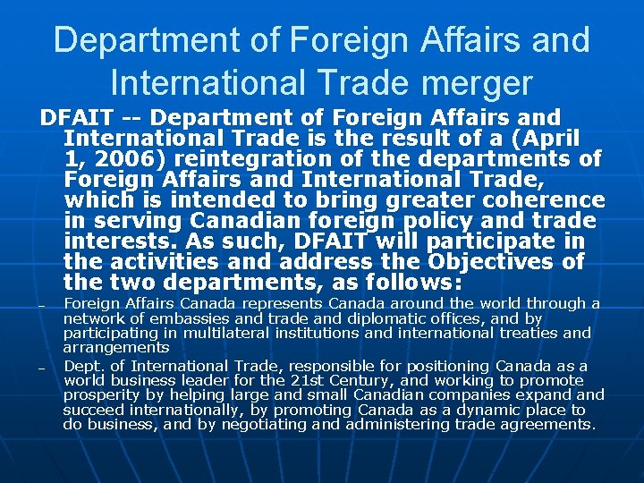 Department of Foreign Affairs and International Trade merger DFAIT -- Department of Foreign Affairs