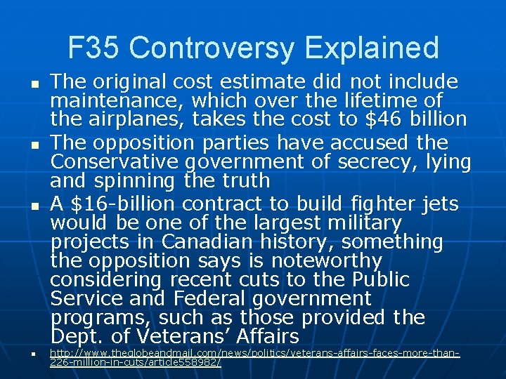 F 35 Controversy Explained n n The original cost estimate did not include maintenance,