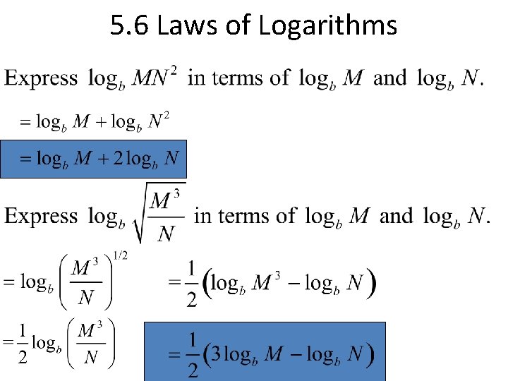 5. 6 Laws of Logarithms 