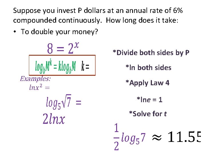 Suppose you invest P dollars at an annual rate of 6% compounded continuously. How