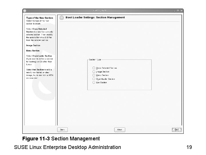 Figure 11 -3 Section Management SUSE Linux Enterprise Desktop Administration 19 