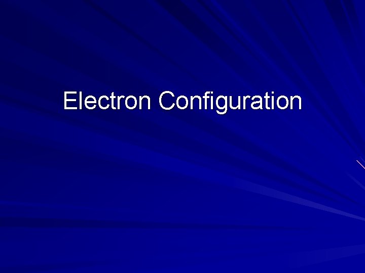 Electron Configuration 