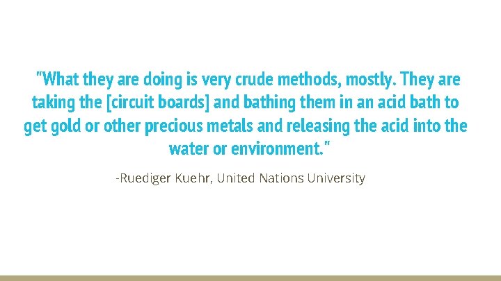 "What they are doing is very crude methods, mostly. They are taking the [circuit