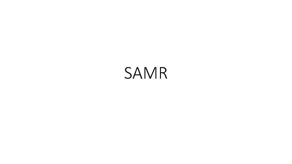 SAMR 