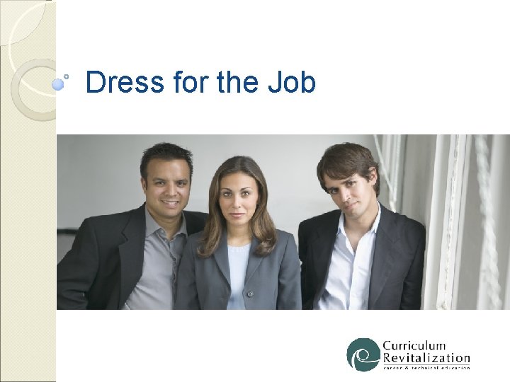 Dress for the Job 