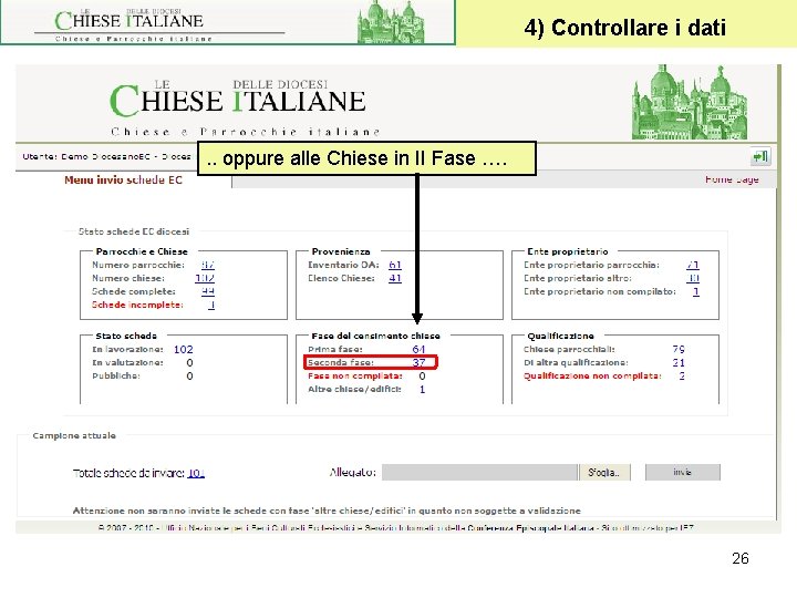 4) Controllare i dati . . oppure alle Chiese in II Fase …. 26