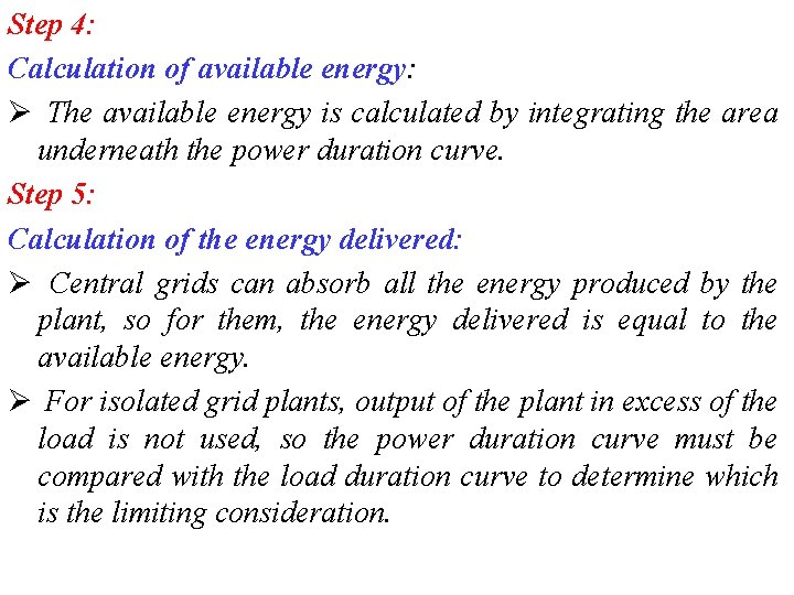 Step 4: Calculation of available energy: Ø The available energy is calculated by integrating