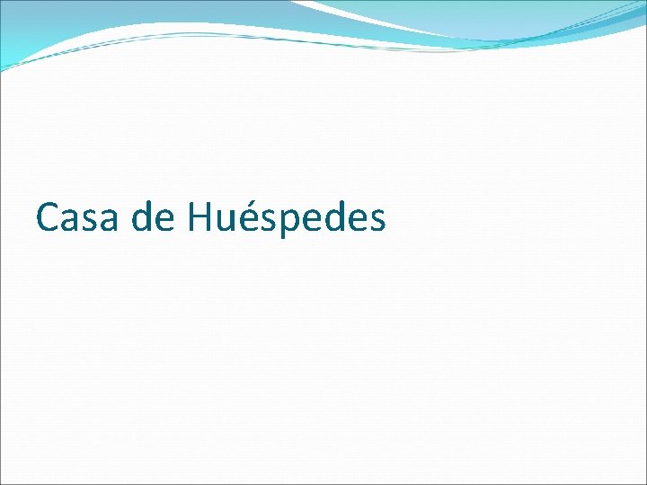 Casa de Huéspedes 