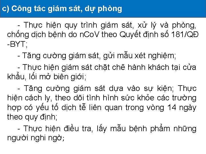 c) Công tác giám sát, ĐỘNG dự phòng II. CÁC HOẠT ĐÃ TRIỂN KHAI