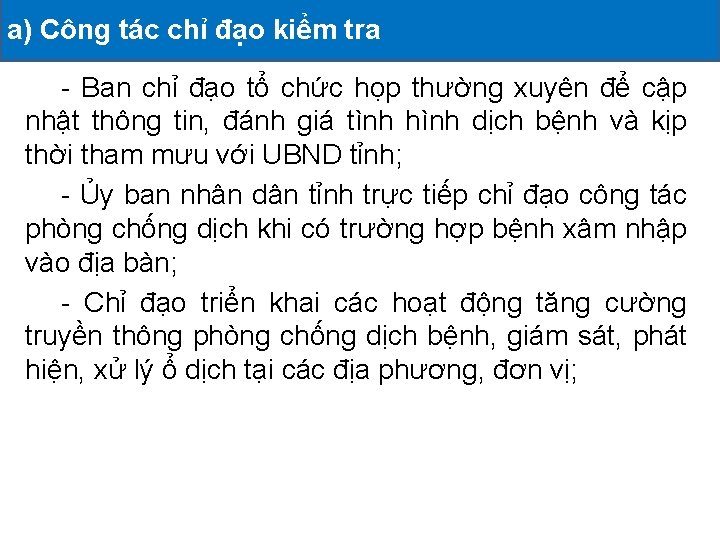 a) Công tác chỉHOẠT đạo kiểm tra ĐÃ TRIỂN KHAI II. CÁC ĐỘNG -