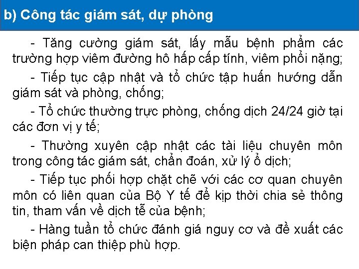 b) Công tác giám sát, ĐỘNG dự phòng II. CÁC HOẠT ĐÃ TRIỂN KHAI