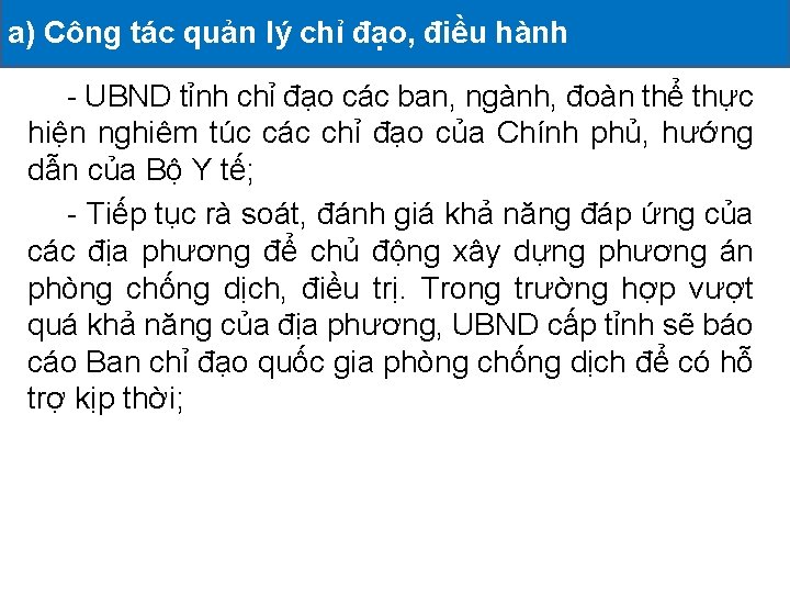 a) Công tác quản lý chỉ đạo, điều II. CÁC HOẠT ĐỘNG ĐÃ hành