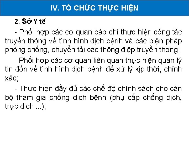 2. Sở YII. tếCÁC IV. TỔ CHỨC THỰC HIỆN KHAI HOẠT ĐỘNG ĐÃ TRIỂN