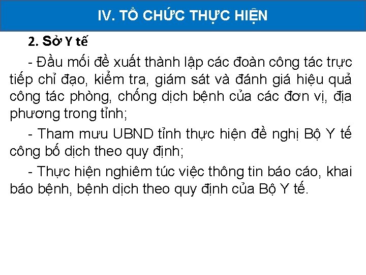 2. Sở YII. tếCÁC IV. TỔ CHỨC THỰC HIỆN KHAI HOẠT ĐỘNG ĐÃ TRIỂN