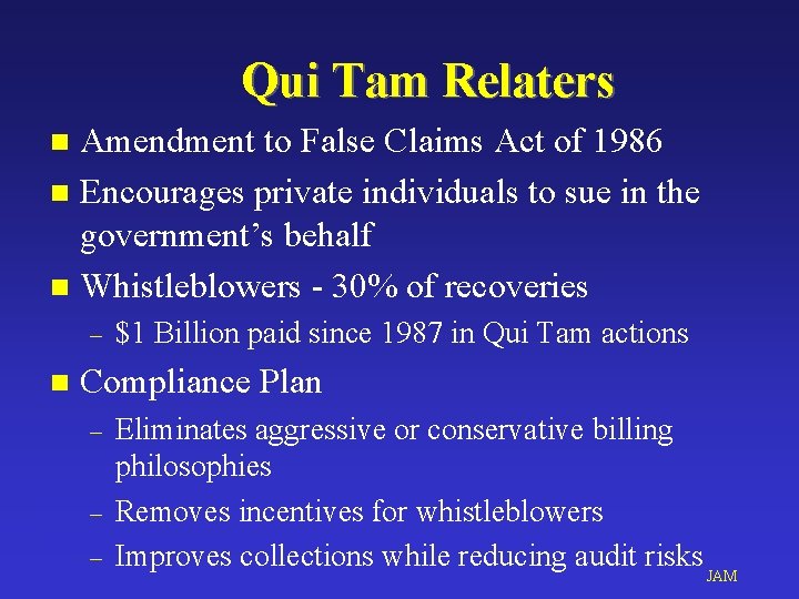 Qui Tam Relaters Amendment to False Claims Act of 1986 n Encourages private individuals
