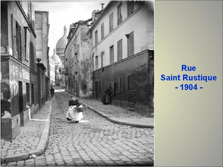 Rue Saint Rustique - 1904 - 