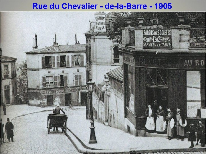 Rue du Chevalier - de-la-Barre - 1905 