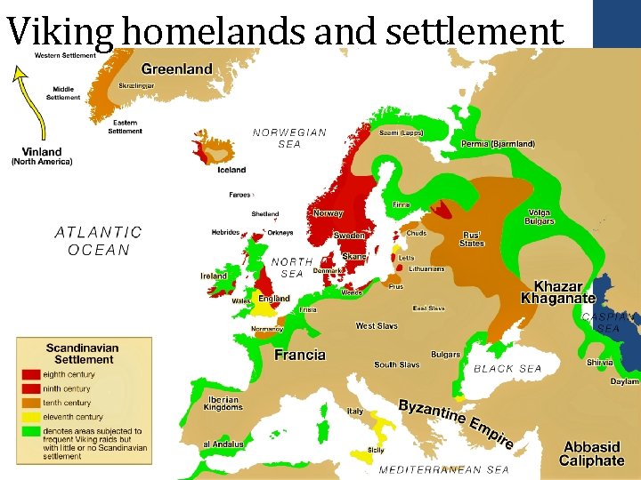 Viking homelands and settlement 