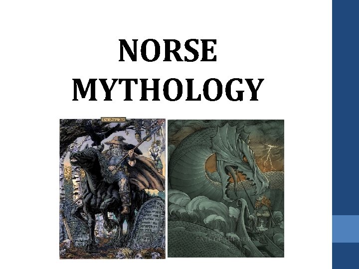 NORSE MYTHOLOGY 
