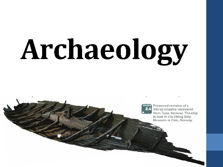 Archaeology 