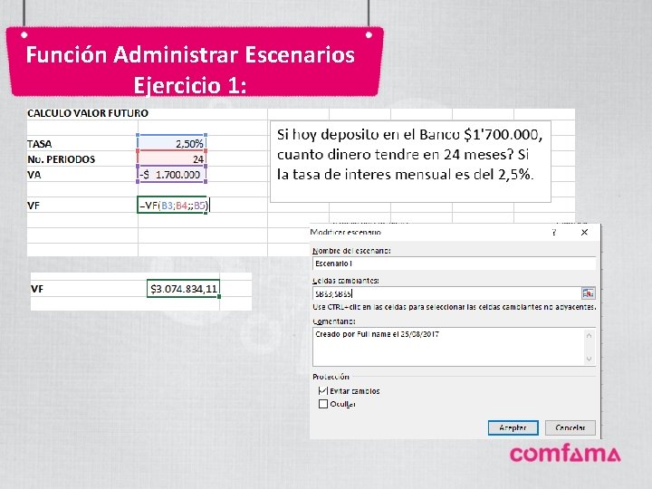 Función Administrar Escenarios Ejercicio 1: 